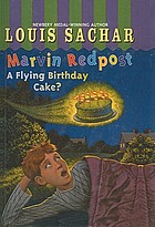 Marvin Redpost : a flying birthday cake