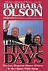 The final days : the last desperate abuses of power by the Clinton White House