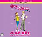 Over the mooon : comedy, calamity and cool characters
