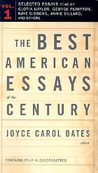 The best American essays of the century. Volume 1