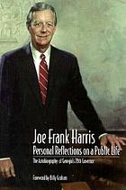 Joe Frank Harris : personal reflections on a public life