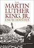 The Martin Luther King, Jr., encyclopedia von Clayborne Carson