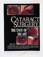 Cataract surgery : the state of the art