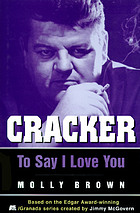 Cracker : To say I love you