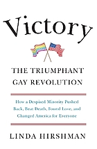 Victory : the triumphant gay revolution