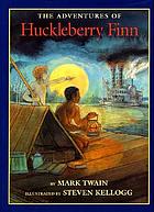 Adventures of Huckleberry Finn door Mark Twain