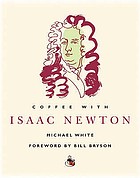 Coffee with Isaac Newton