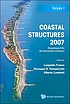 Coastal structures 2007 : proceedings of the 5th... by Leopoldo Franco