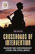 Crossroads of intervention : insurgency and counterinsurgency... von Todd R Greentree