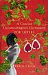 A concise Chinese-English dictionary for lovers de  Xiaolu Guo 