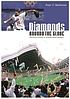 Diamonds around the globe : the encyclopedia of... por Peter C Bjarkman