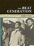The Beat Generation.