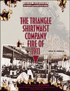 The Triangle Shirtwaist Company fire of 1911