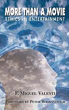 More than a movie : ethics in entertainment