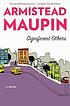 Significant others by  Armistead Maupin 