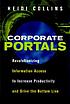 Corporate portals : revolutionizing information... by  Heidi Collins 