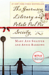 The Guernsey Literary and Potato Peel Pie Society 著者：  Mary Ann Shaffer 
