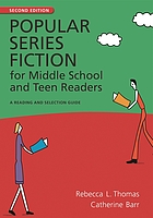Popular series fiction for middle school and teen readers : a reading and selection guide