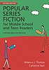 Popular series fiction for middle school and teen... 著者： Rebecca L Thomas
