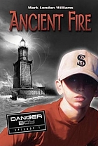 Ancient fire 著者： Mark London Williams