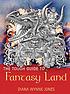 The tough guide to Fantasyland 著者： Diana Wynne Jones