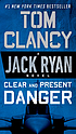 Clear and present danger