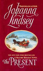 The present : a Malory Holiday novel