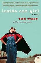 Inside out girl : a novel