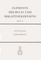 Einbandkunde : die Geschichte des Bucheinbandes