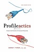 Profileactics : a guide for the prevention of... 著者：  Donna F Ferber 