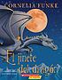 El jinete del dragón von Cornelia Caroline Funke