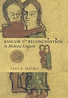 Rancor & reconciliation in medieval England