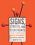 Signs, streets, and storefronts : a history of... by Martin Treu