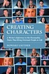 Creating characters : a writer's reference to... by  Howard Lauther 