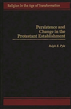 Persistence and change in the Protestant establishment