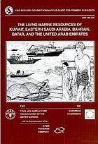 Living marine resources of Kuwait, eastern Saudi Arabia, Bahrain, Qatar, and the United Arab Emirates