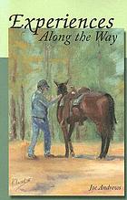 Experiences along the way