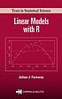 Linear models with R 著者：  Julian James Faraway 