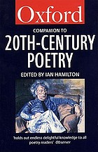 The Oxford companion to twentieth-century poetry in English