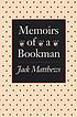 Memoirs of a bookman de Jack Matthews