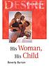 His woman, his child 著者： Beverly Barton