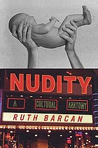 Nudity : a cultural anatomy