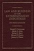 Law and business of the entertainment industries door Donald E Biederman