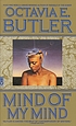 Mind of my mind von Octavia E Butler