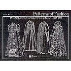 Patterns of fashion : the cut and construction of clothes for men and women, c1560-1620