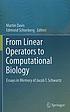 From linear operators to computational biology : essays in memory of Jacob T. Schwartz