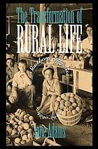 The fruits of Egypt : the erosion of rural life in southern Illinois, 1890-1990