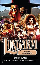 Longarm and the sand pirates