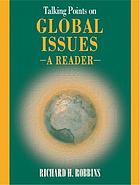 Talking points on global issues : a reader