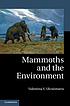 Mammoths and the Environment. by Valentina V Ukraintseva